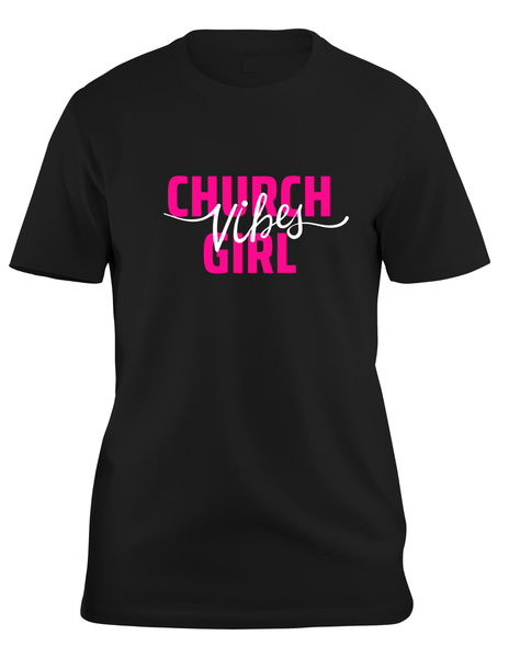 Church Girl Vibes T-Shirt