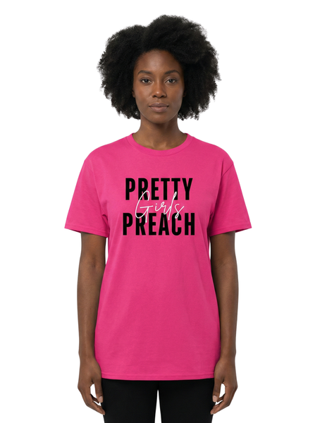 Pretty Girls Preach T-Shirt