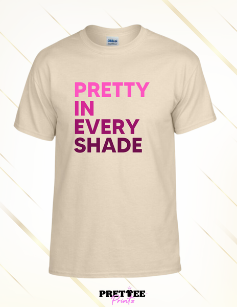 Pretty In Every Shade-Tan